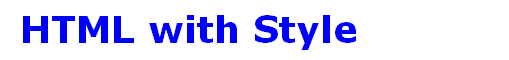 HTML with Style